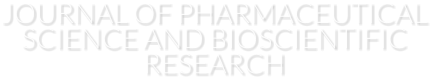 JOURNAL OF PHARMACEUTICAL SCIENCE AND BIOSCIENTIFIC RESEARCH